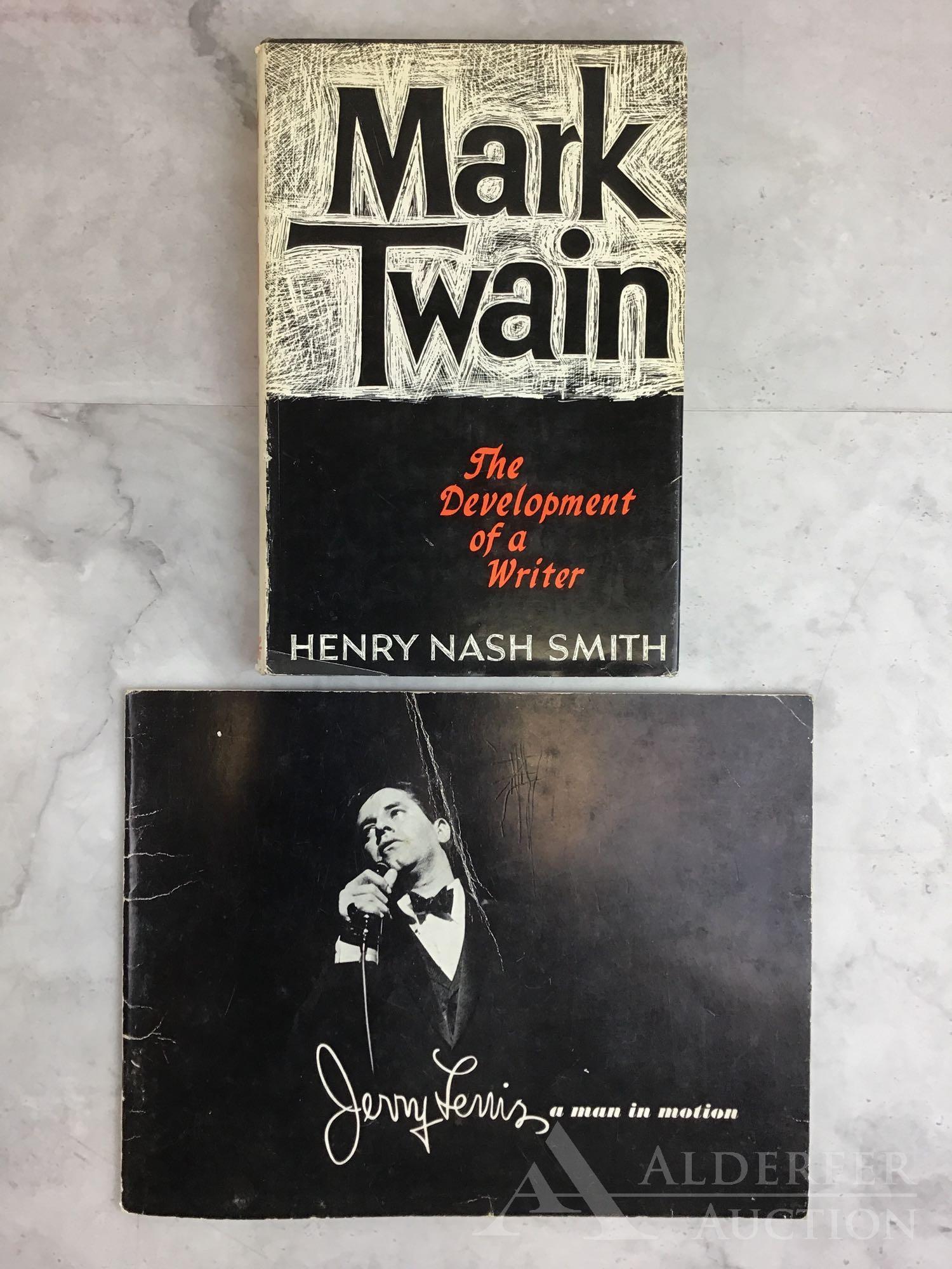 Mark Twain: The Development of a Writer & Jerry Lewis:: Mark Twain: The Development of a Writer, by Henry Nash Smith, Harvard University Press, Publication Date 1962. Signature is not by author. Jerry Lewis: A Man in Motion, booklet of photos and narrative