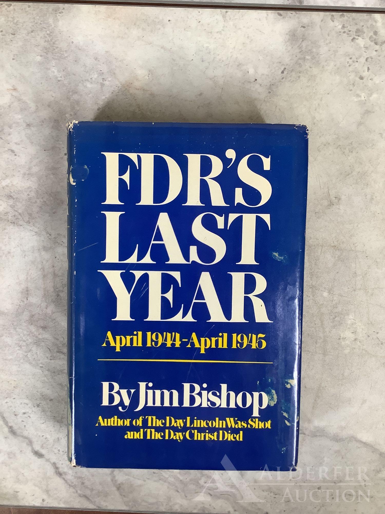 F.D.R.'s Last Year, Signed Edition (1 of 5)