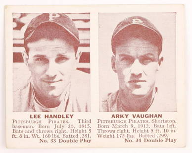 1942 Double Play Arky Vaughan baseball card: Pittsburgh Pirates Hall of Fame shortstop Ark y Vaughan & 3rd basemanLee Handley 1942 Double Play #33/34 baseball card (sharp corners, nice centering, no creases, wax pack fresh, investment quality)