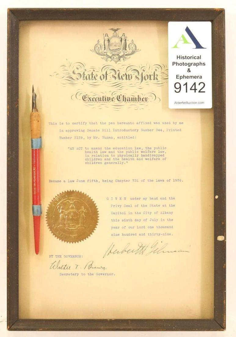 Pen Used to Sign New York Bill in 1939: Pen and document given and signed by Governor Herbert H. Lehman on July 6, 1939. Pen was used by governor to sign New York Senate Bill 344, Print #2129 for aiding physically handicapped children. Pen 