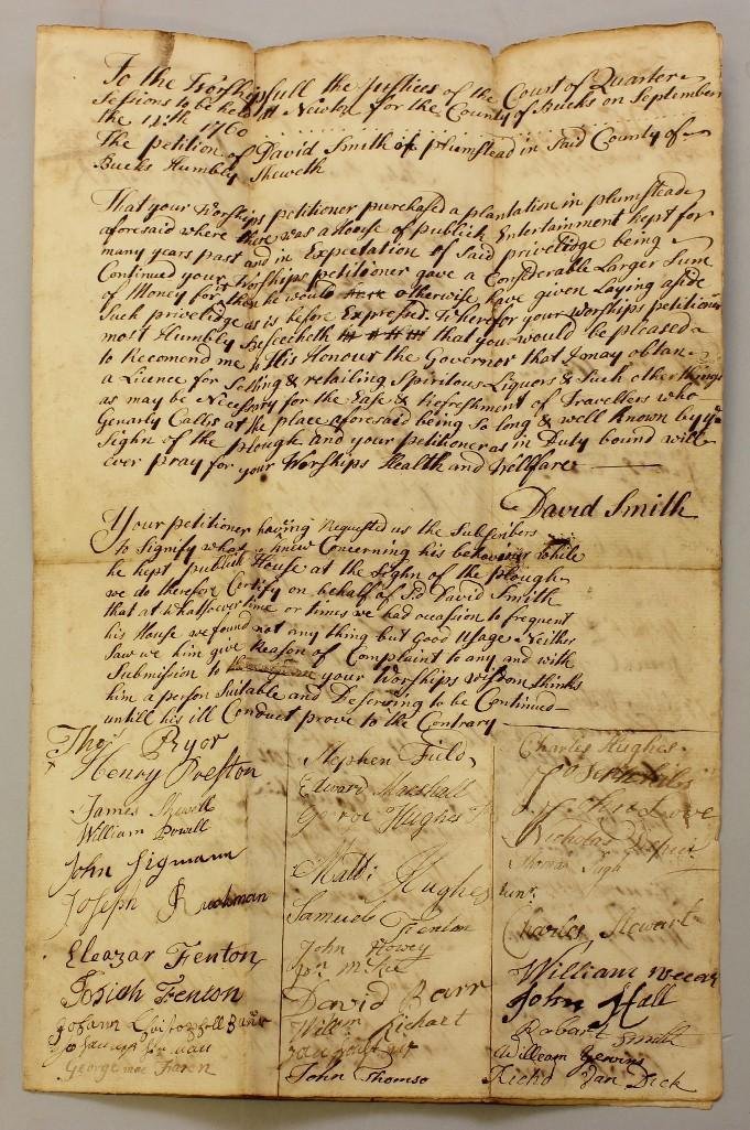18th Century Petition to Sell Liquors - Bucks County,: Document dated September 12th, 1760 being a petition of David Smith of Plumstead in Bucks County, Pennsylvania to obtain a license for "selling & retailing spiritos liquors and such". Pe