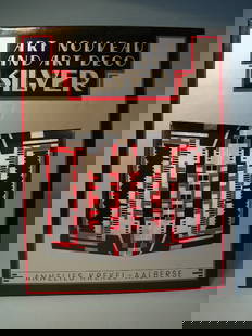 Art Nouveau and Art Deco Silver: Krel-Aalberse, Art Nouveau and Art Deco Silver, 1989. Pioneering international survey book on art deco, dj.