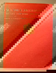 Paul de Lamerie - Limited Edition Phillips: Phillips, Philip A. S., Paul de Lamerie Citizen and Goldsmith of London A Study of his Life and Work AD 1688-1751, 1935. Edition limited to 250 printed copies. Numerous plates.