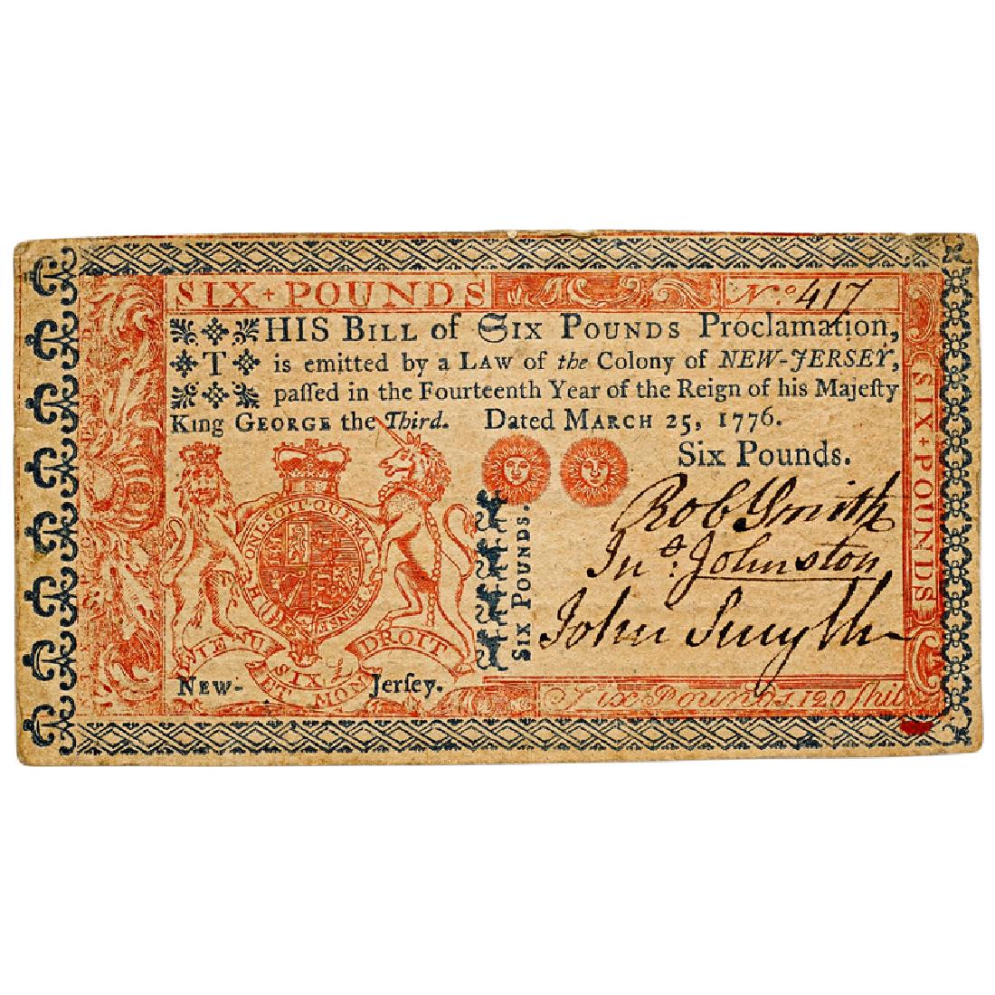 1776 NEW JERSEY COLONIAL SIX POUND NOTE: March 15, 1776 Fr NJ183 Robert Smith, Johnston, John Smyth