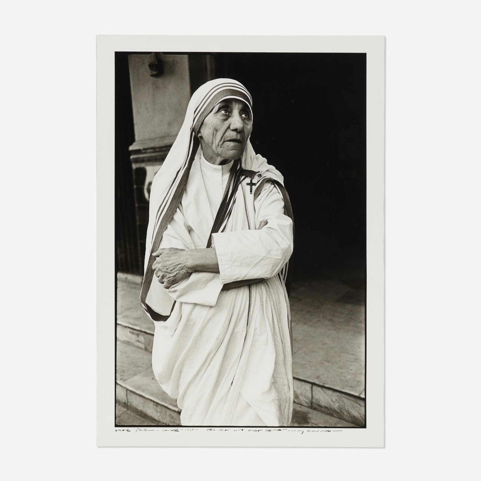 Mary Ellen Mark, Mother Teresa, Calcutta: Mary Ellen Mark Mother Teresa, Calcutta 1980gelatin silver print image: 11.75 h × 7.75 w in (30 × 20 cm) sight: 12.875 h × 8.875 w in (33 × 23 cm) Signed, titled, da