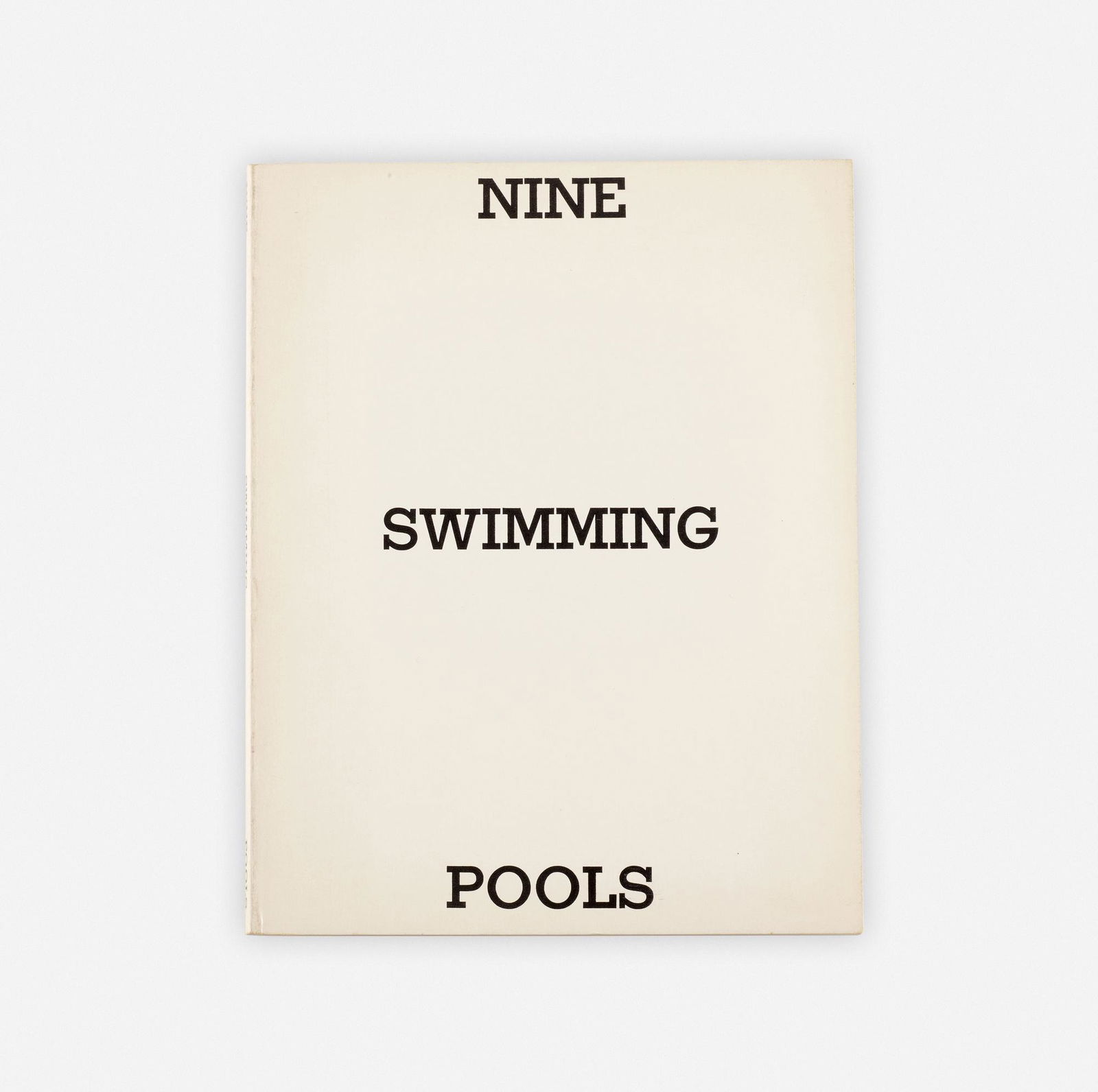 Ed Ruscha, Nine Swimming Pools and a Broken Glass: Ed Ruscha Nine Swimming Pools and a Broken Glass 1968 / 1976offset lithograph in colors in bound book 7 h x 5.5 w x .25 d in (18 x 14 x 1 cm) This work is from the second edition of 2000 publi