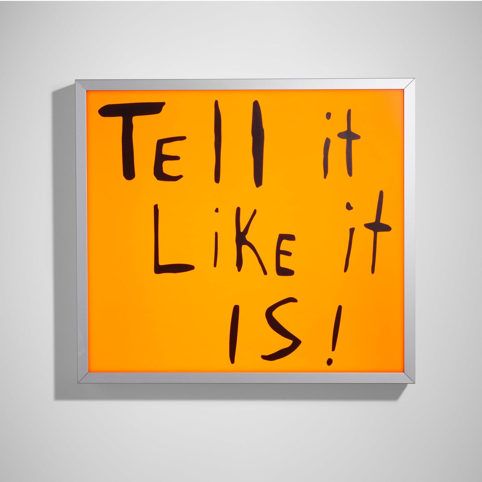 Sam Durant, Tell It Like It Is!: Sam Durant Tell It Like It Is! 2020screenprint on translucent film, light box 21.25 h x 23.625 w x 3.125 d in (54 x 60 x 8 cm) Signed and numbered to certificate of authenticity 'Sam Durant 7/