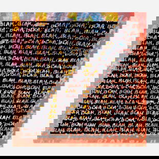 Mel Bochner, Blah, Blah, Blah: Mel Bochner Blah, Blah, Blah (+ Background Noise) 2013 screenprint in colors (double-sided) 15 h x 15 w in (38 x 38 cm) Signed and dated to lower right 'Bochner 2013'. This work is a printer's