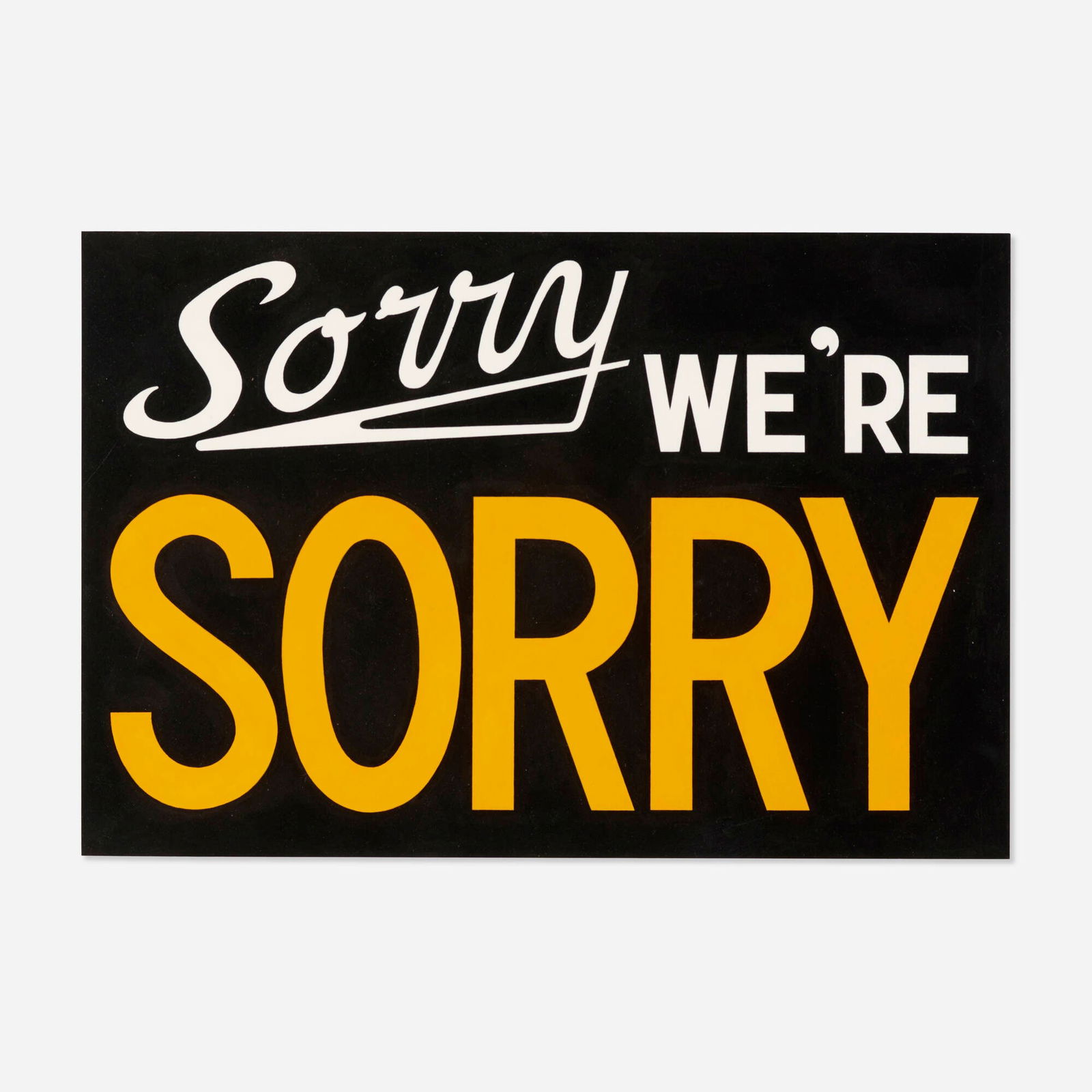 Adam McEwen, Sorry We're Sorry: Adam McEwen Sorry We're Sorry 2002flashe on paper 11.125 h x 16 w in (28 x 41 cm) Signed and dated to verso 'A. McEwen 2002'. Provenance: Blum & Poe, Santa Monica | Pri