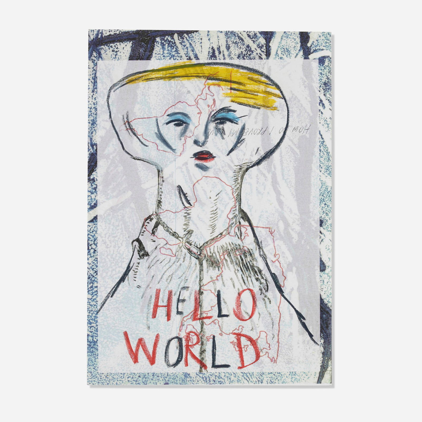 Marcel Dzama and Oscar Murillo, Untitled (Hello World): Marcel Dzama and Oscar Murillo Untitled (Hello World) crayon on inkjet print 11.5 h x 8 w in (29 x 20 cm) Provenance: MoMA PS1, New York | Private Collection Thi