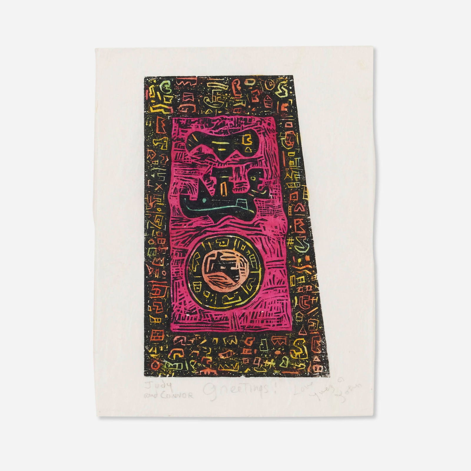 Ynez Johnston, Untitled: Ynez Johnston Untitled 1954woodcut in colors image: 9 h x 5.5 w in (23 x 14 cm) sheet: 11 h x 8.25 w in (28 x 21 cm) Signed and inscribed to lower edge 'Judy and Connor Greetings! Love Ynez