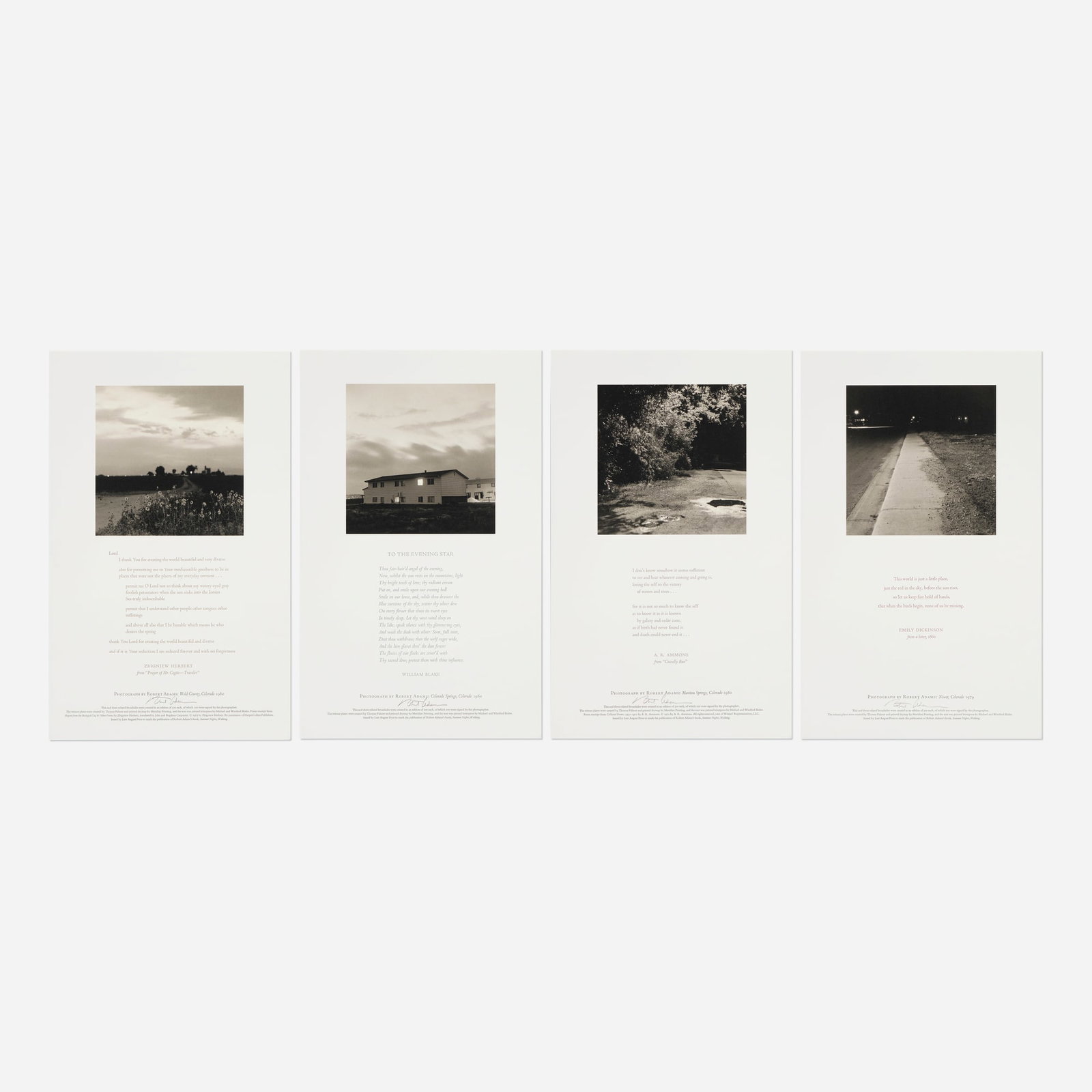 Robert Adams, Four Broadsides: Robert Adams Four Broadsides 2009 tritone print with letterpress each: 16.875 h x 10.5 w in (43 x 27 cm) Signed to lower edge of each work 'Robert Adams'. This complete portfolio of four