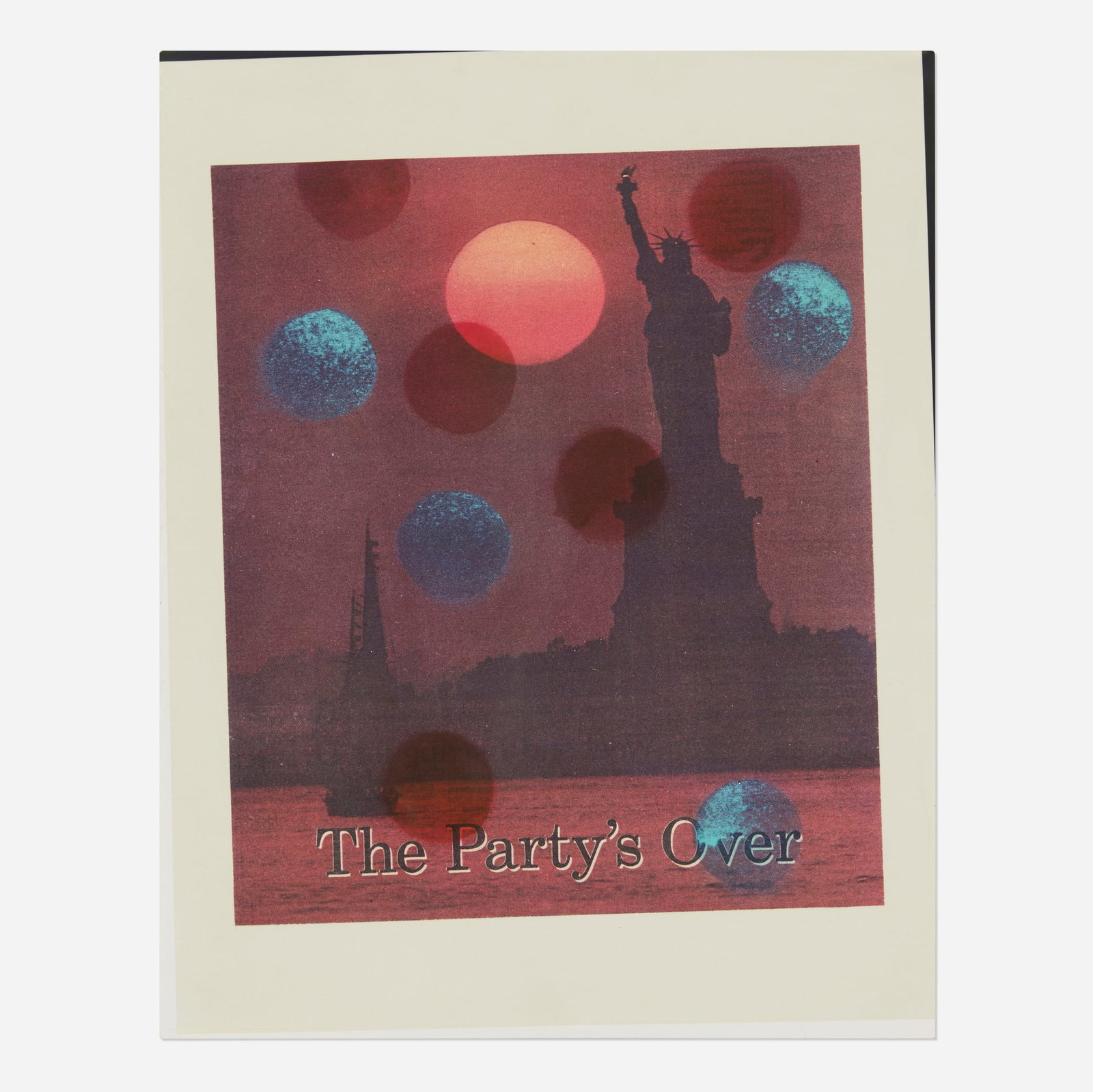 Thomas Lawson, The Party's Over: Thomas Lawson The Party's Over 1987 offset lithograph in colors image: 10.75 h x 9.125 w in (27 x 23 cm) sheet: 14 h x 11 w in (36 x 28 cm) Signed, titled, dated and numbered to verso 'The