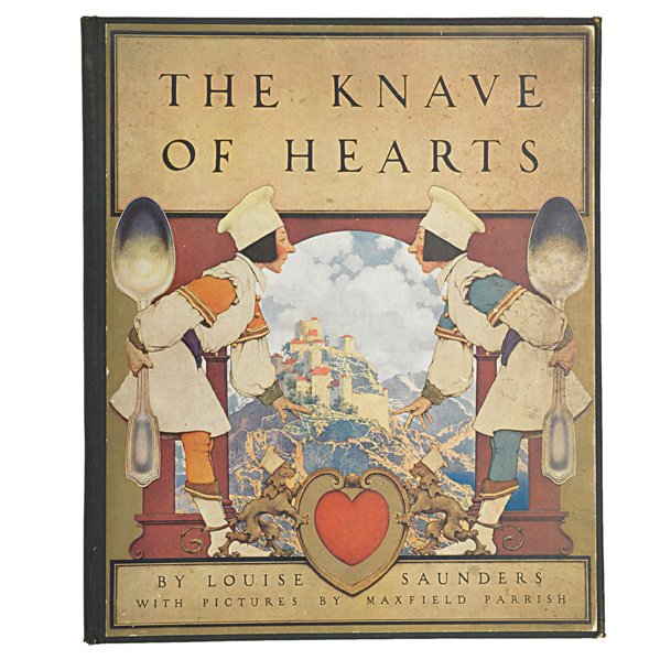 MAXFIELD PARRISH / "THE KNAVE OF HEARTS": By Louise Saunders, illustrated by Parrish, The Reilly Britton Co., 1926; With slipcase