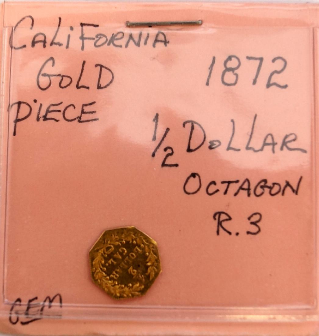 1872 CALIFORNIA FRACTIONAL GOLD 1/2 DOLLAR OCTAGONAL (1 of 2)