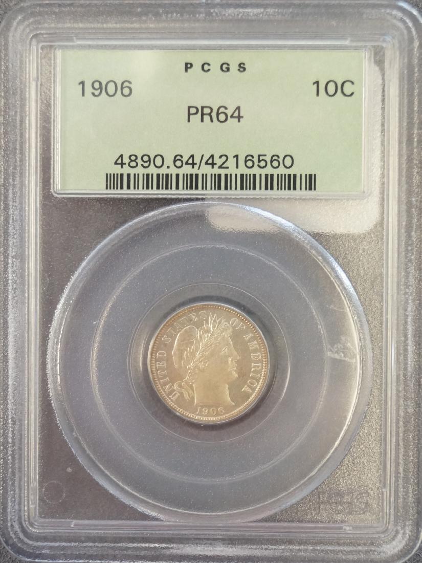 1906 BARBER DIME COIN (PCGS PR-64) (1 of 1)