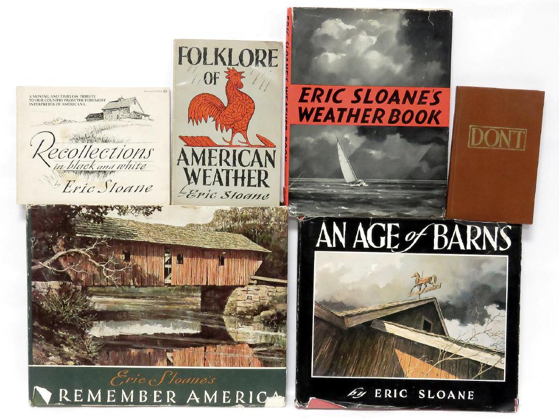 LOT (6) ERIC SLOANE VOLUMES, 1/SIGNED BY AUTHOR: LOT (6) ERIC SLOANE VOLUMES, 1/SIGNED BY AUTHOR