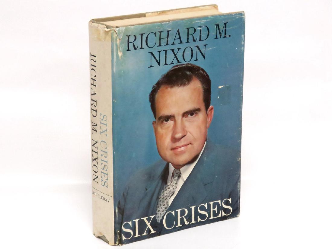 VOLUME-SIX CRISES, RICHARD M. NIXON, SIGNED AND (1 of 4)