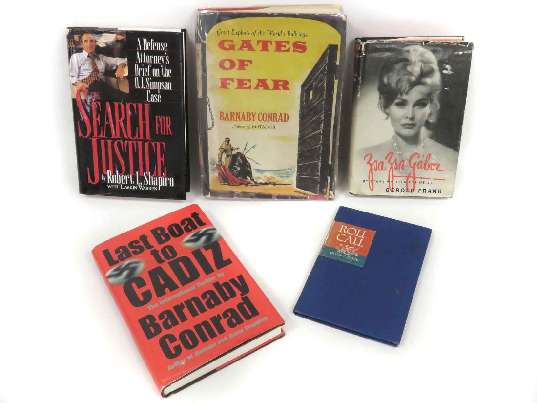 LOT (5) AUTOGRAPHED VOLUMES INCLUDING ROBERT SHAPIRO,: LOT (5) AUTOGRAPHED VOLUMES INCLUDING ROBERT SHAPIRO, (2) BARNABY CONRAD, ZSA ZSA GABOR & IRVIN COBB***Please note that none of the signatures have been vetted and carry no COA unless otherwise noted.