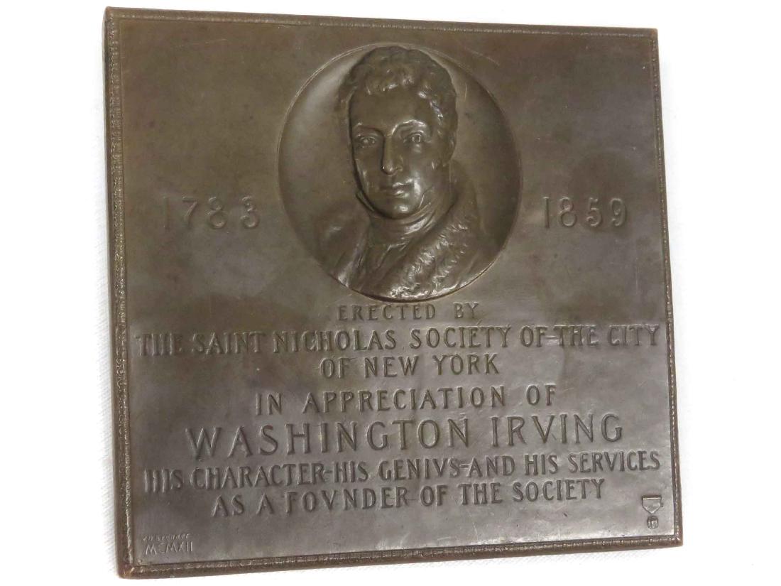 BRONZE COMMEMORATIVE PLAQUE, WASHINGTON IRVING FOUNDER: BRONZE COMMEMORATIVE PLAQUE, WASHINGTON IRVING FOUNDER OF THE ST. NICHOLAS SOCIETY OF THE CITY OF NY, 1783-1859. 3 1/8 X 3 1/2"
