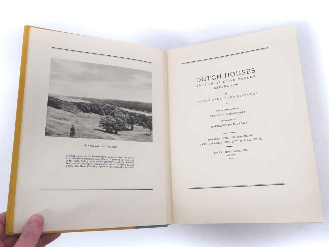 VOLUME-DUTCH HOUSES IN THE HUDSON VALLEY BEFORE 1776,: VOLUME-DUTCH HOUSES IN THE HUDSON VALLEY BEFORE 1776, HELEN REYNOLDS, PAYSON & CLARK, NY, 1ST ED (HOLLAND SOCIETY), 1929, #205/250