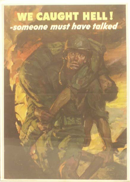 WWII LITHOGRAPHIC POSTER, "WE CAUGHT HELL": WWII LITHOGRAPHIC POSTER, "WE CAUGHT HELL", TEPPER, 1944. 40 X 28 1/2"
