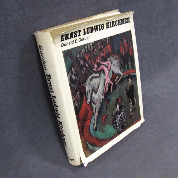 VOLUME, ERNST LUDWIG KIRCHNER, DONALD E. GORDON: VOLUME, ERNST LUDWIG KIRCHNER, DONALD E. GORDON, 1968 (DJ)