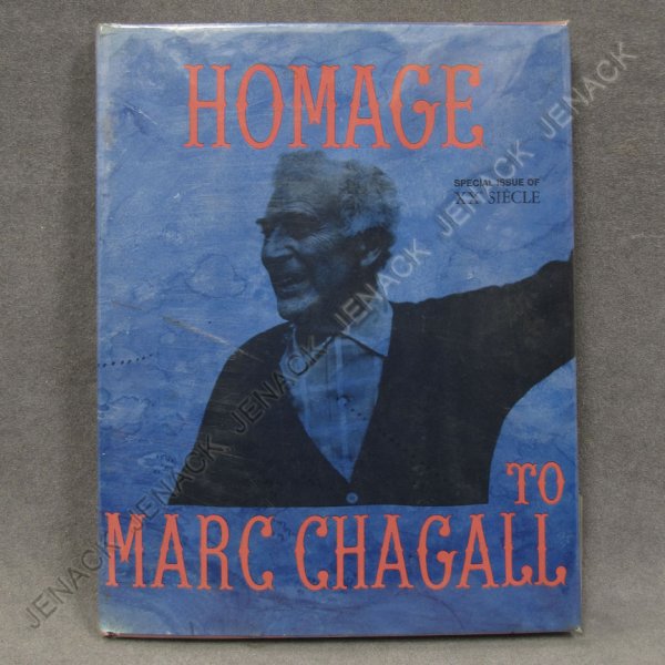 VOLUME-HOMAGE TO MARC CHAGALL (SPECIAL ISSUE): VOLUME-HOMAGE TO MARC CHAGALL (SPECIAL ISSUE OF XX SIECLE), G. DI SAN LAZZARO, TUDOR PUBLISHING C.1969 (WITH ORIGINAL CHAGALL LITHOGRAPH) DJ