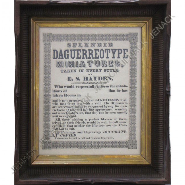 E.S. HAYDEN DAGUERREOTYPE BROADSIDE, 19TH CENTURY: E.S. HAYDEN DAGUERREOTYPE BROADSIDE, 19TH CENTURY. 12 X 10"; FRAMED AND GLAZED-16 X 14"