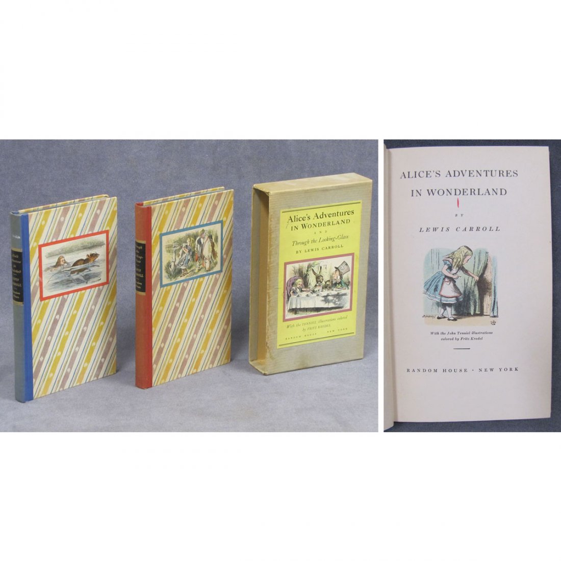 LOT (2) VOLUMES-SPECIAL EDITION: LOT (2) VOLUMES-SPECIAL EDITION INCLUDING "ALICE'S ADVENTURES IN WONDERLAND", 1946, RANDOM HOUSE EDITION AND "THROUGH THE LOOKING-GLASS" WITH TENNIEL ILLUSTRATIONS, COLORED BY FRITZ KREDEL, CASED