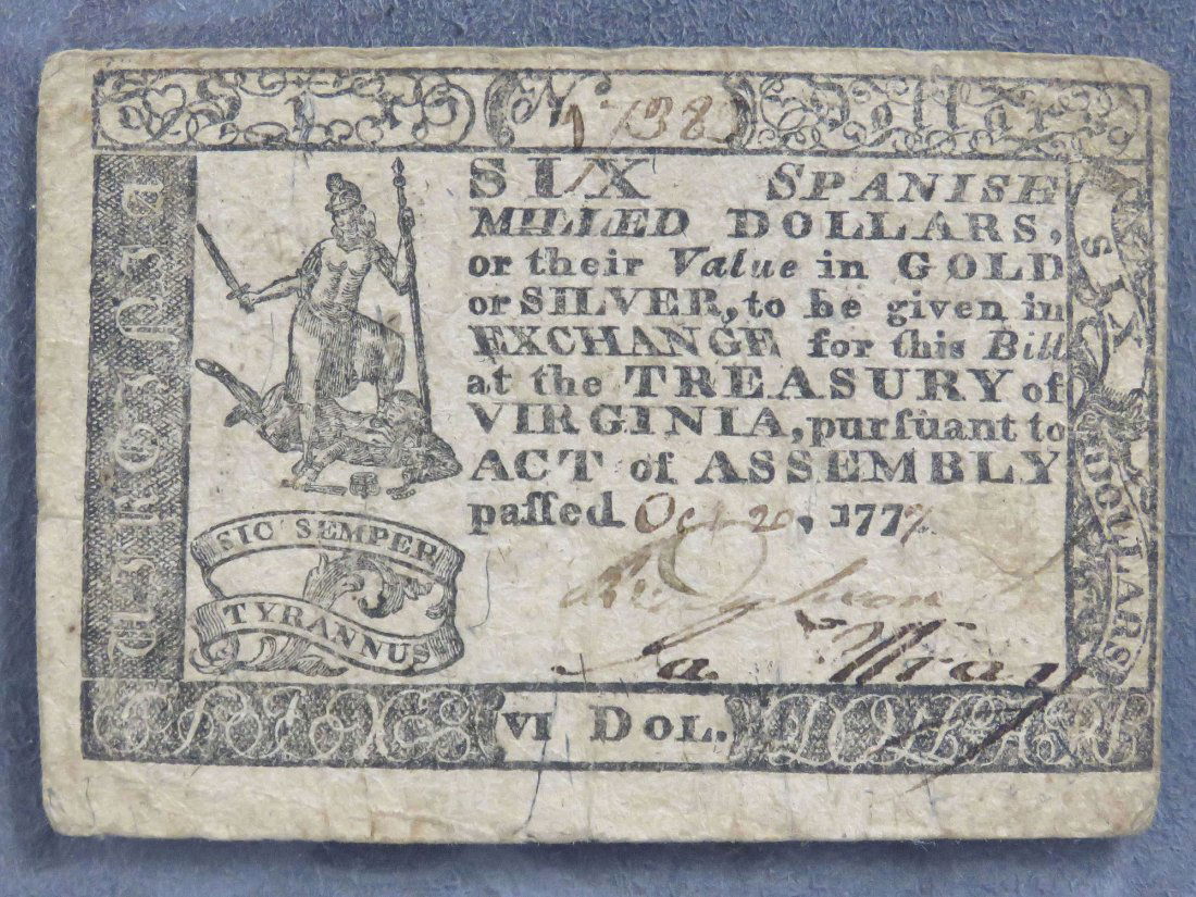 COLONIAL CURRENCY, VIRGINIA, OCT 20, 1777, $6.00 (1 of 2)