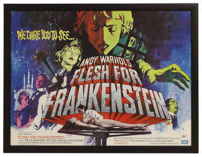 'Andy Warhol's Flesh for Frankenstein', 1974,: 'Andy Warhol's Flesh for Frankenstein', 1974, a British quad film poster with artwork by Arnaldo Putzu, visible 75 x 101cm Provenance: The Clock House, Great Dunmow, Essex. Condition Report: Framed: 8