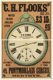 A watchmaker's advertising poster,: A watchmaker's advertising poster, 19th century, a large two-sheet watchmaker's advertising poster for 'C.H. Flooks, 49 Pontmorlais Circus, Merthyr Tydfil, Wales', 152 x 101cm