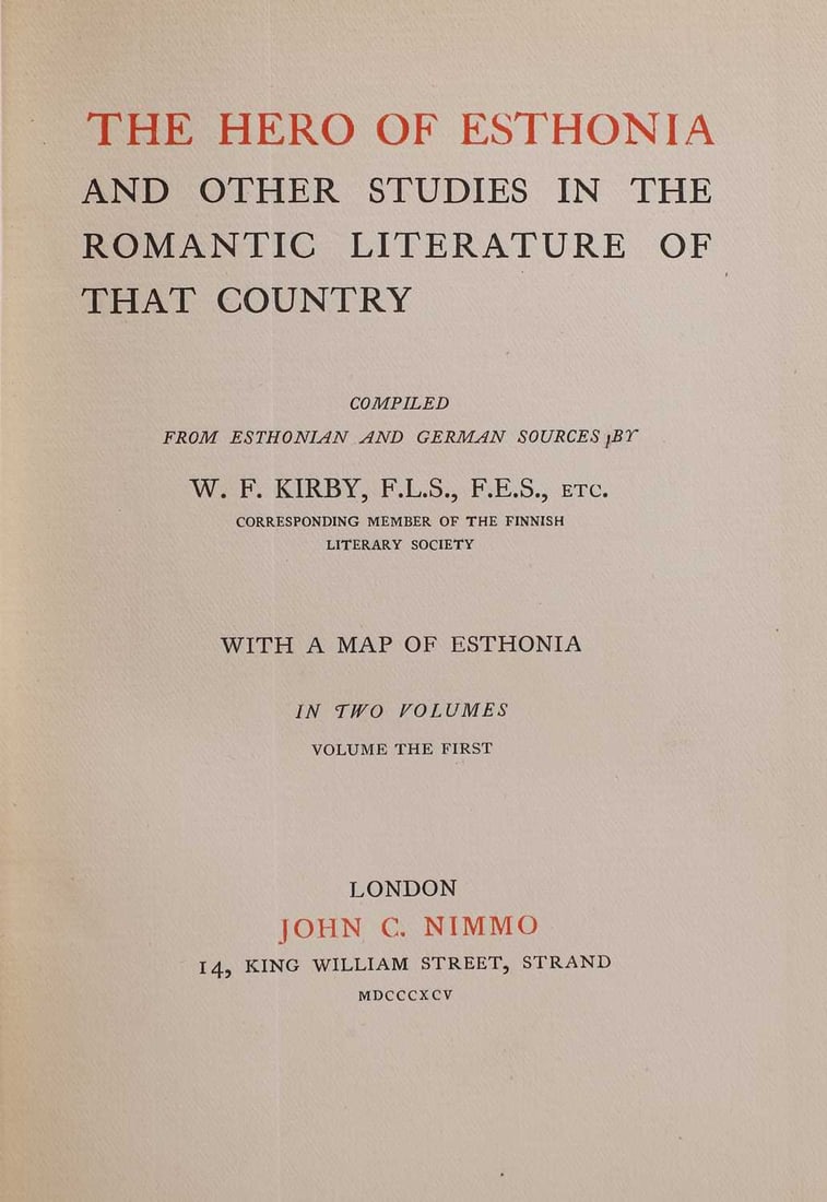 East Europe: Kirby, W F: The Hero of Esthonia, and Other Studies - 4