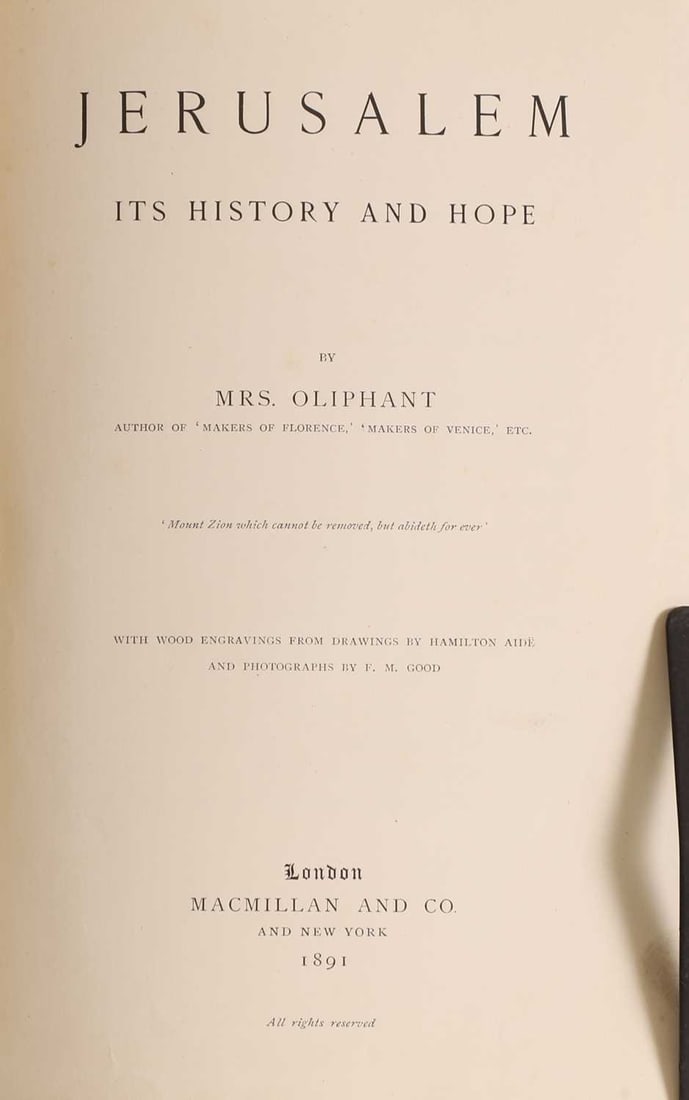 Oliphant, (mrs.); Jerusalem it's History and Hope, 1891 - 3