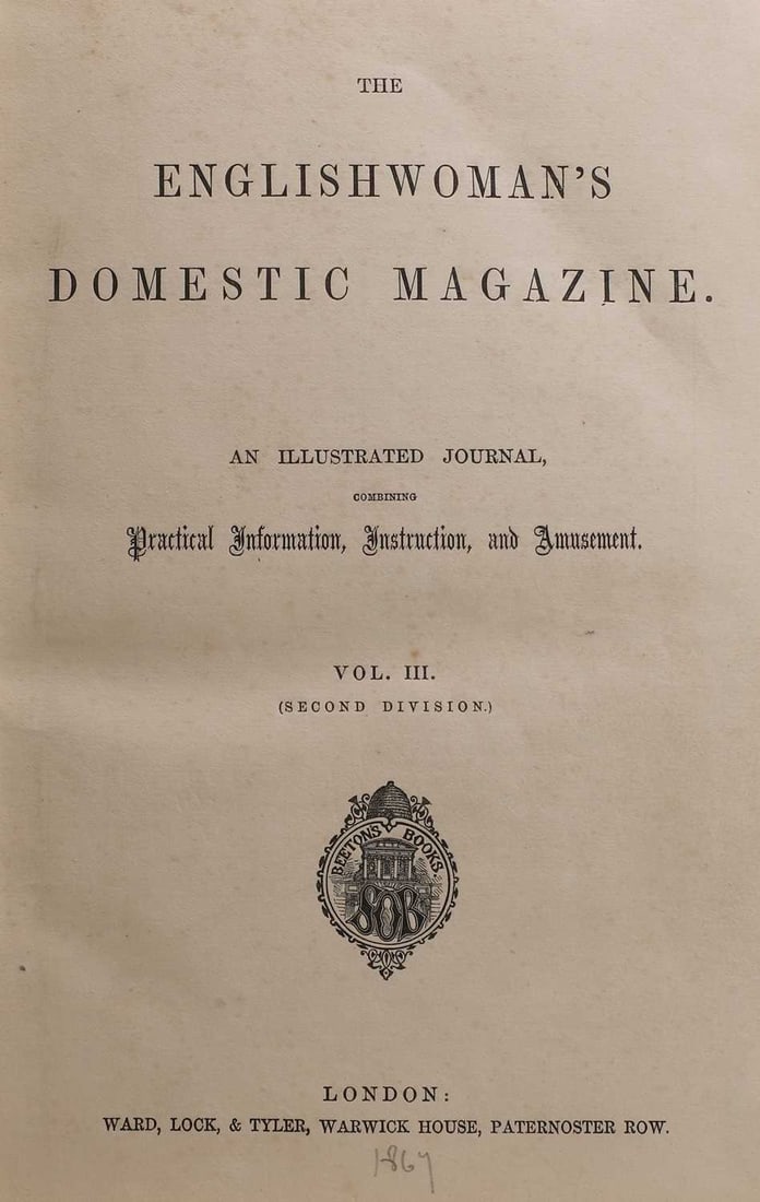 Costumes, etc: 1- The Englishwoman's Domestic magazine. 9 vols. Bound in 5 - 5