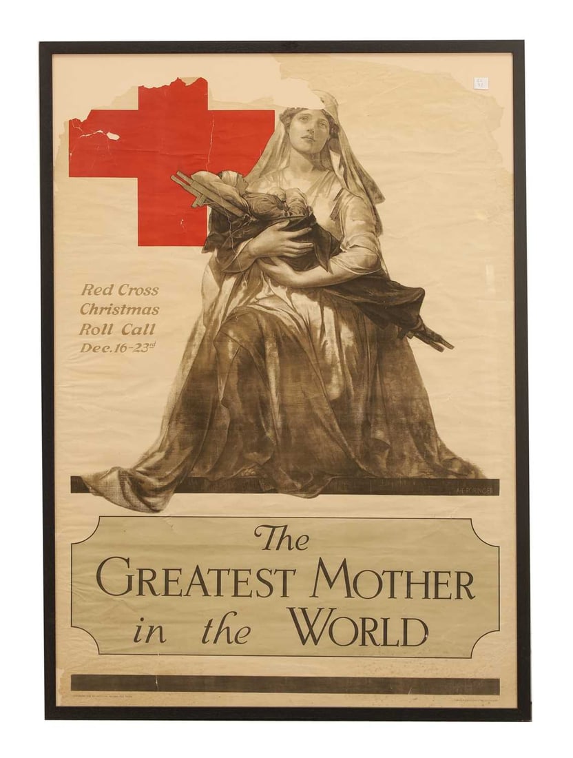 An original American Red Cross poster,: An original American Red Cross poster, titled 'Greatest Mother in the World' designed by Alonzo Foringer, printed by Edwards & Deutsch Litho Co. Chicago, framed 105 x 74cm Condition Report: The