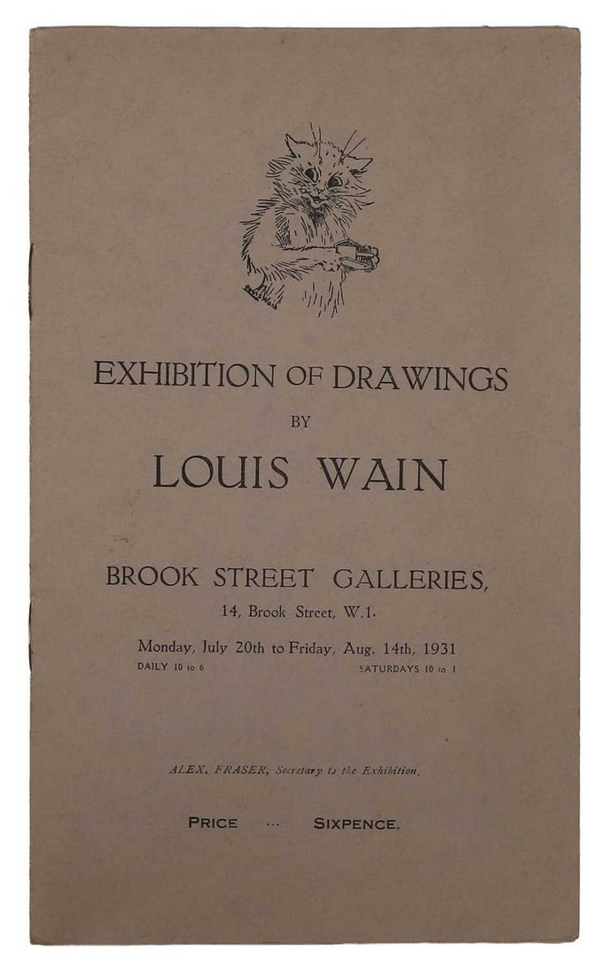 An exhibition booklet for the 'Exhibition of Drawings by Louis Wain', held at the Brook Street (1 of 2)