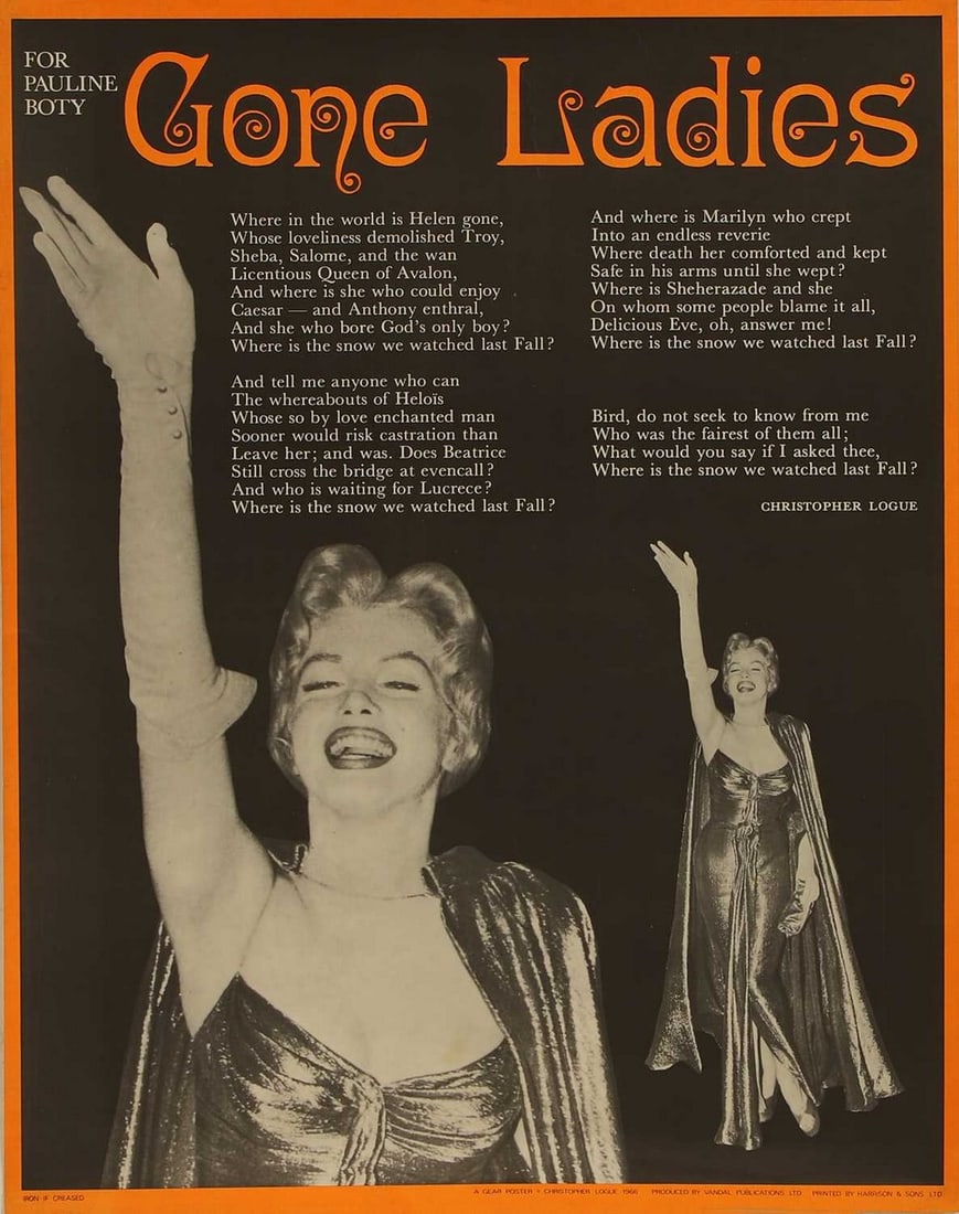 Gone Ladies' poem poster 'For Pauline Boty', circa 1966, designed by Christopher Logue,: Gone Ladies' poem poster 'For Pauline Boty', circa 1966, designed by Christopher Logue, featuring Marilyn Monroe, published in 1966 and sold in the 'Gear' boutique in Carnaby Street, London, together 