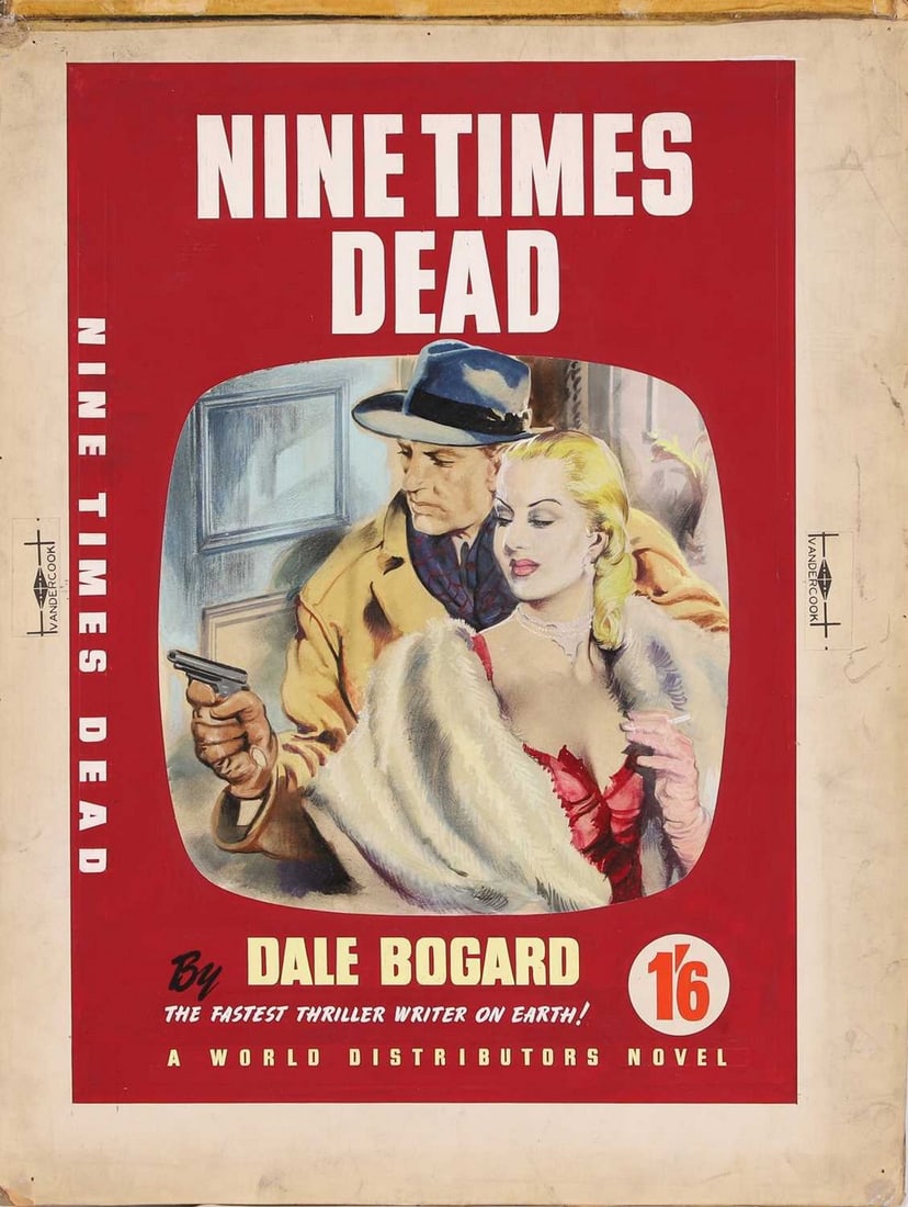 Nine Times Dead' an original pulp book artwork circa 1951: Nine Times Dead' an original pulp book artwork circa 1951 by Dale Bogard, depicting a gangster with a gun and his moll, gouache and bodycolour (57 x 43cm) Condition Report: tape to top edge, corner mi