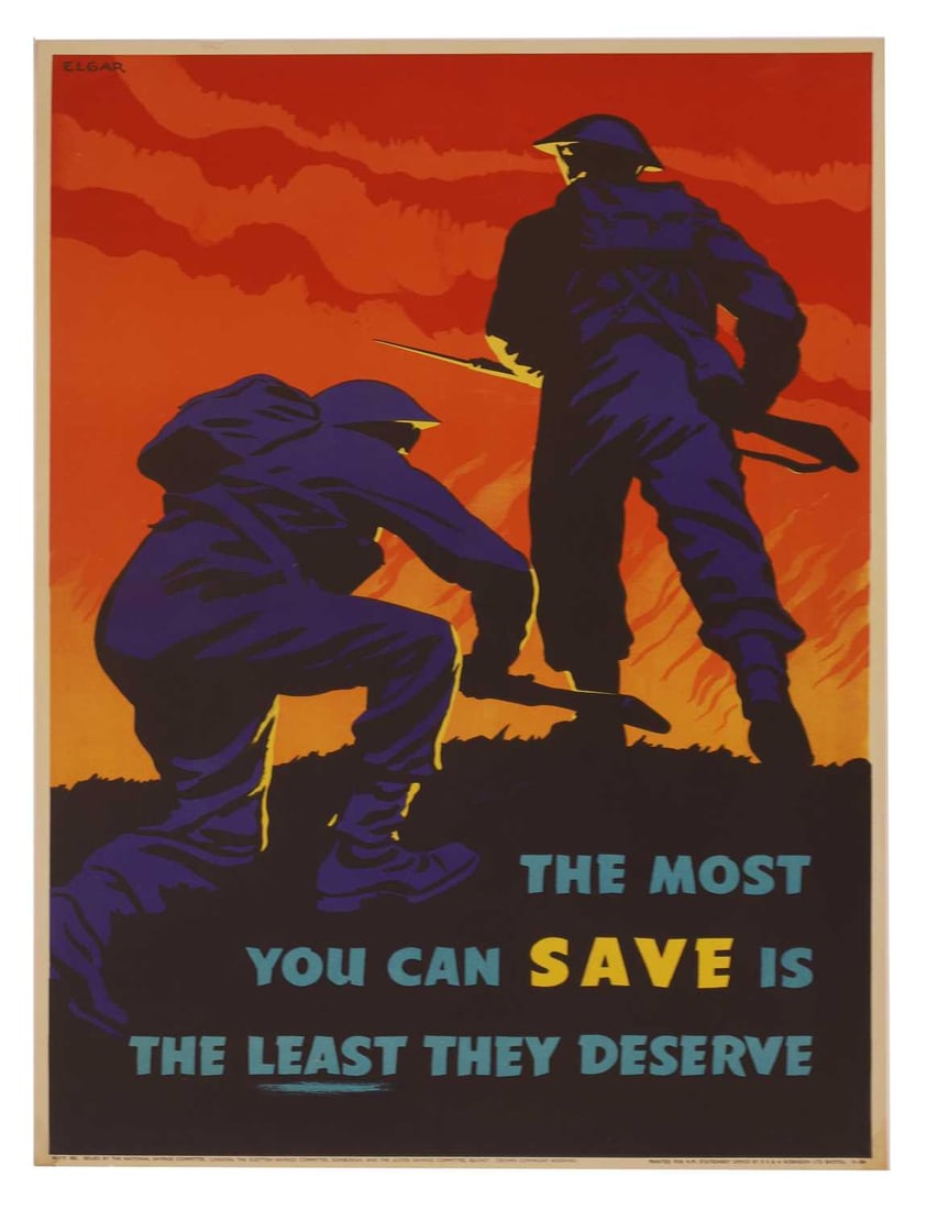 A WWII National Savings poster, 'The Most You Can Save Is The Least They Deserve',: A WWII National Savings poster, 'The Most You Can Save Is The Least They Deserve', WFP 385, printed by ES & A Robinson Ltd, Bristol 74.5 x 48.5 cm Condition Report: Bottom corners both with some