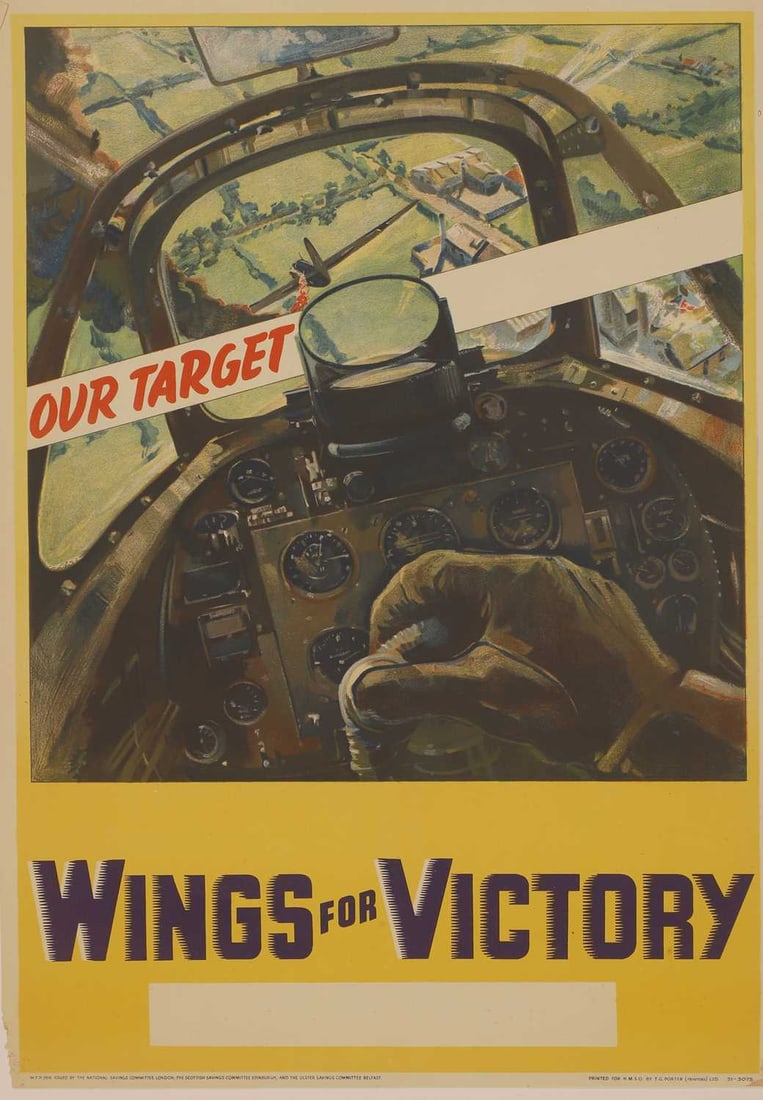 A WWII National Savings poster, 'Wings For Victory - Our Target' (1 of 2)
