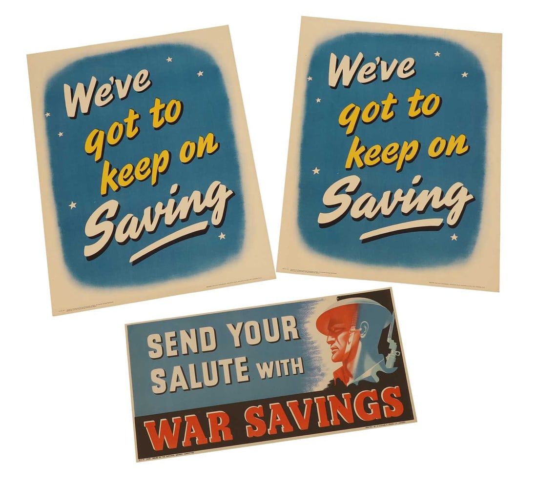 Three WWII National Savings posters, 'Send Your Salute With War Savings' and 'We've Got To Keep On S (1 of 1)