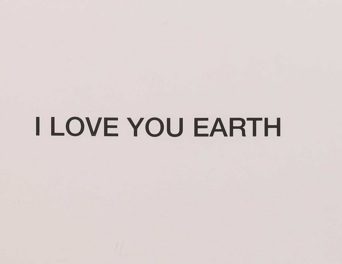 Yoko Ono (Japanese, b.1933) 'I Love You Earth', 2021: Yoko Ono (Japanese, b.1933) 'I Love You Earth', 2021 screenprint, numbered 19/250 in pencil with artist's stamp verso, published by Serpentine Galleries (sheet 47 x 62cm; framed 52.5 x 72.5cm) Conditi