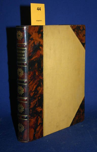 ANCIENT SPANISH BALLADS, trans. by Lockhart, 1842: [Spanish Literature]. Ancient Spanish Ballads; Historical and Romantic. Translated with notes by J. G. Lockhart. Lon: John Murray, 1842. 8vo. Half black & brown marbled leather, dull orange cloth, aeg