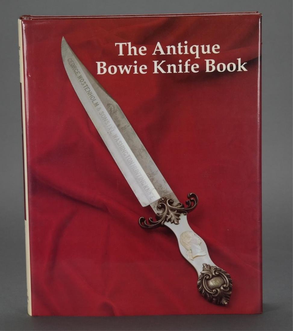 The Antique Bowie Knife Book. #44/500. (1 of 8)