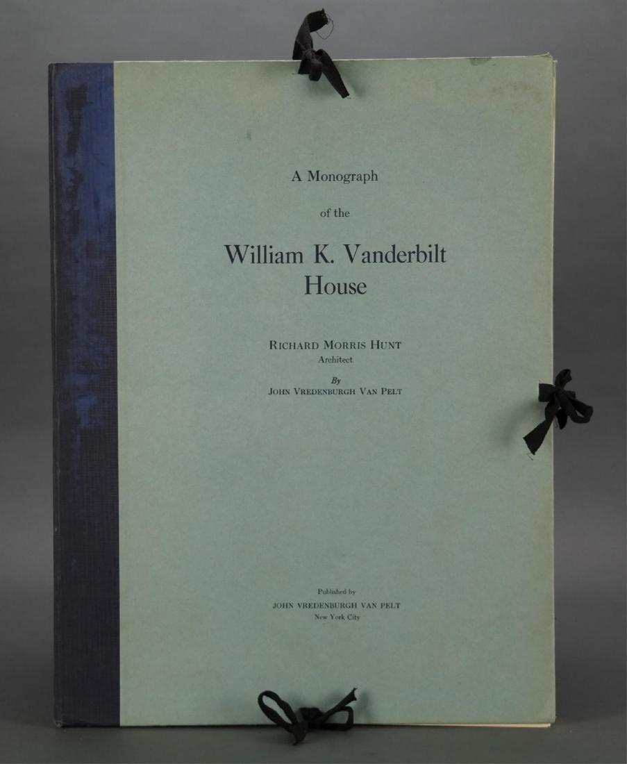 A Monograph of the William K. Vanderbilt House. (1 of 7)