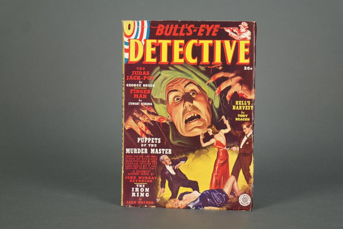 Bullâ€™s-Eye Detective. Vol. 1, no. 1; Fall, 1938.: [Pulp] Bullâ€™s-Eye Detective (vol. 1, no. 1; Fall, 1938). This magazine prints nine pieces of fiction including â€œPuppets of the Murder Masterâ€ by John Murray Reynolds, â€œThe Iron