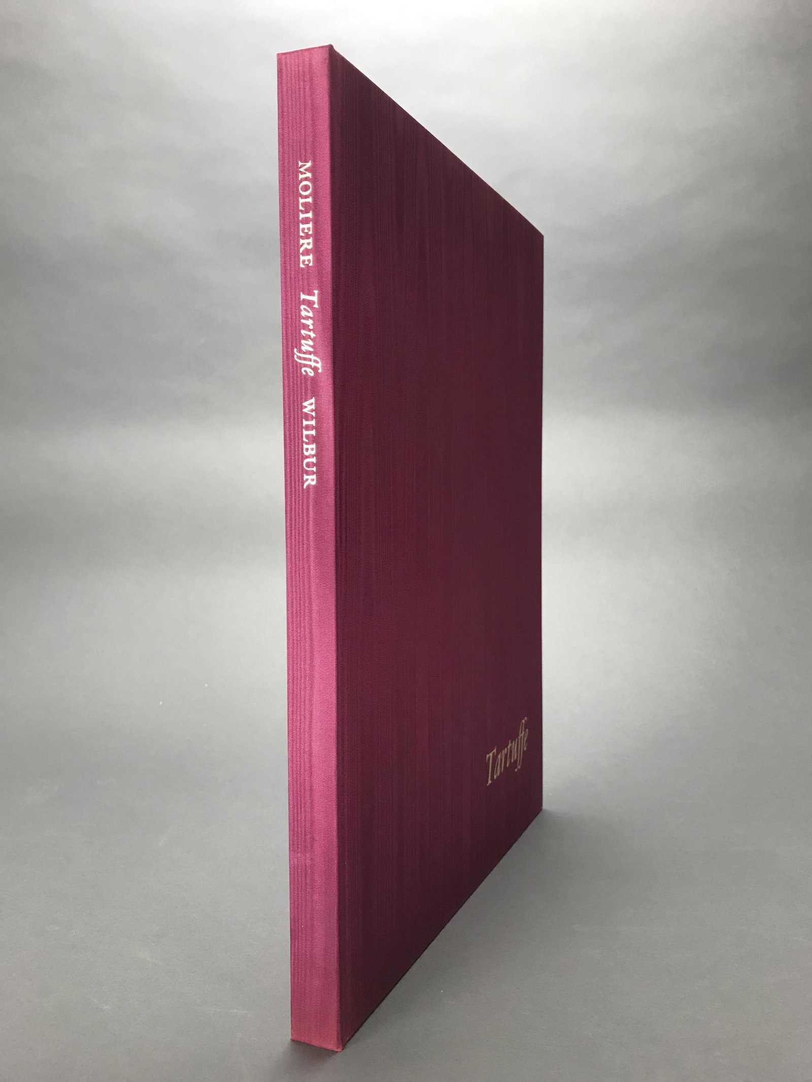 Arion Press. Tartuffe. Number 70 of 300. Signed.: [Arion Press] Moliere (Jean Baptieste Poquelin). Tartuffe. Arion Press, San Francisco, 2004. Translated by Richard Wilbur, Illustrated by William Hamilton. Folio, red satin cloth, clear acetate jacket