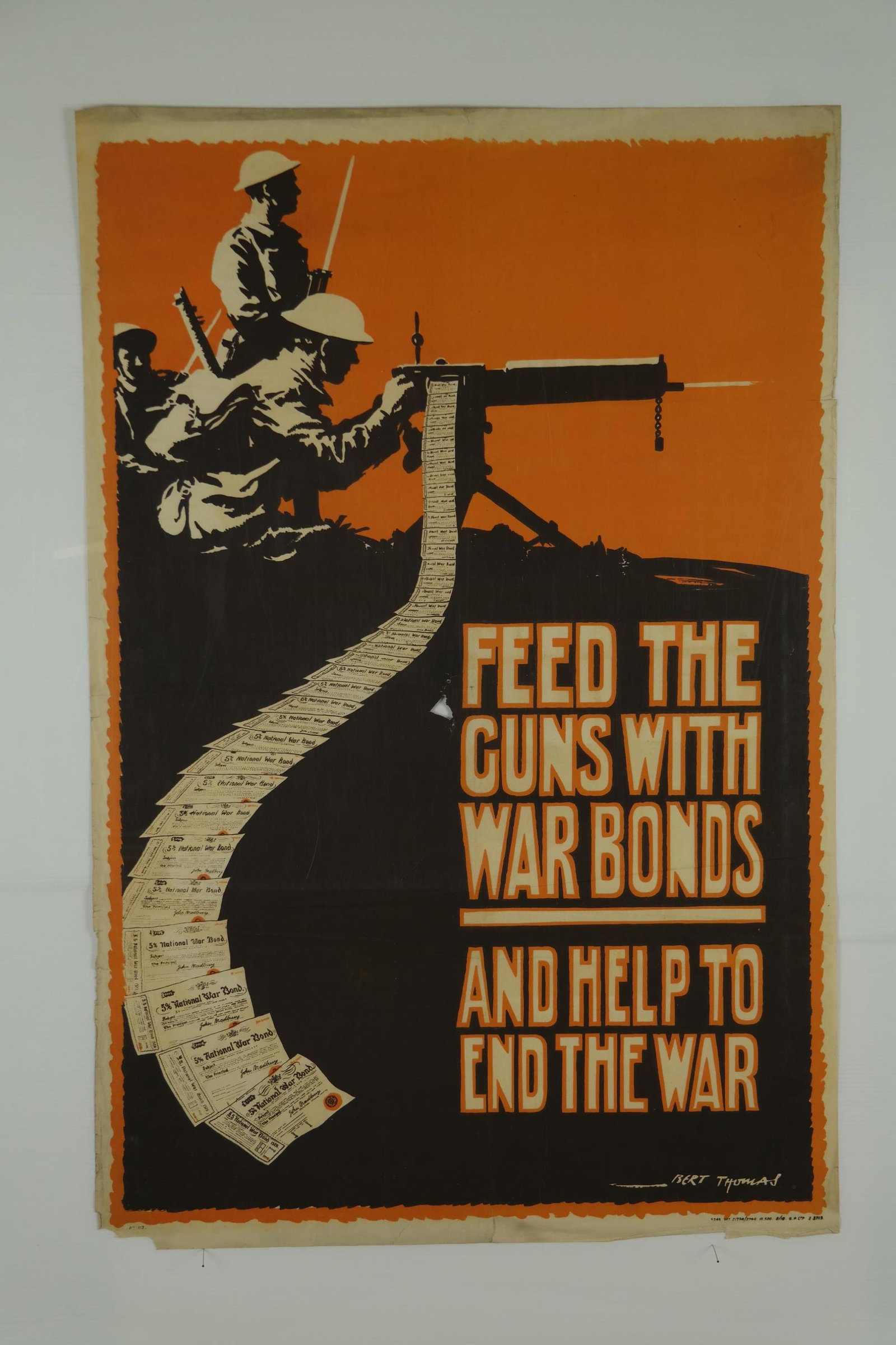 Feed The Guns With War Bonds. Bert Thomas.: [Art] Thomas, Bert (British, 1883-1966). "Feed the Guns with War Bonds and Help to End the War." 1918. Lithograph poster in colors. Printed by Roberts and Leete Ltd, London; published by National War 